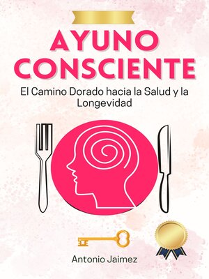cover image of Ayuno Consciente
